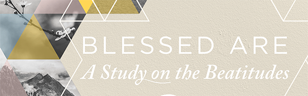 Blessed Are.png
